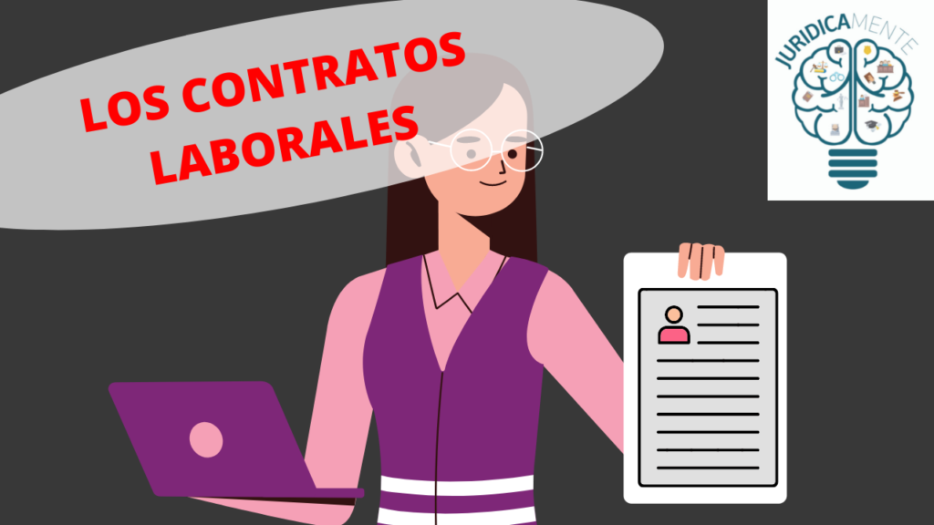 LOS CONTRATOS LABORALES