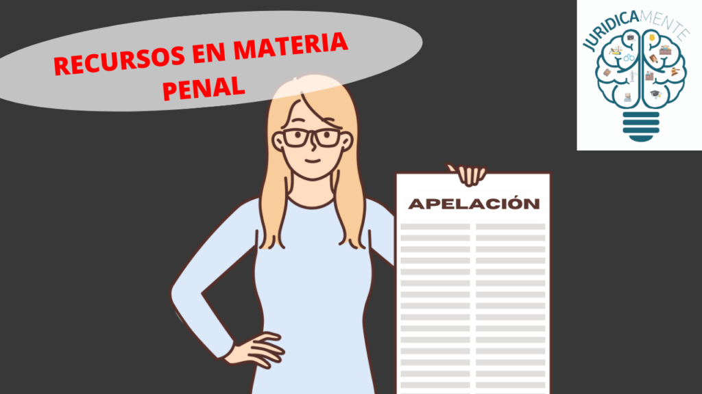 RECURSOS EN MATERIA PENAL