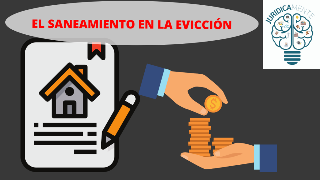 EL SANEAMIENTO EN LA EVICCIÓN